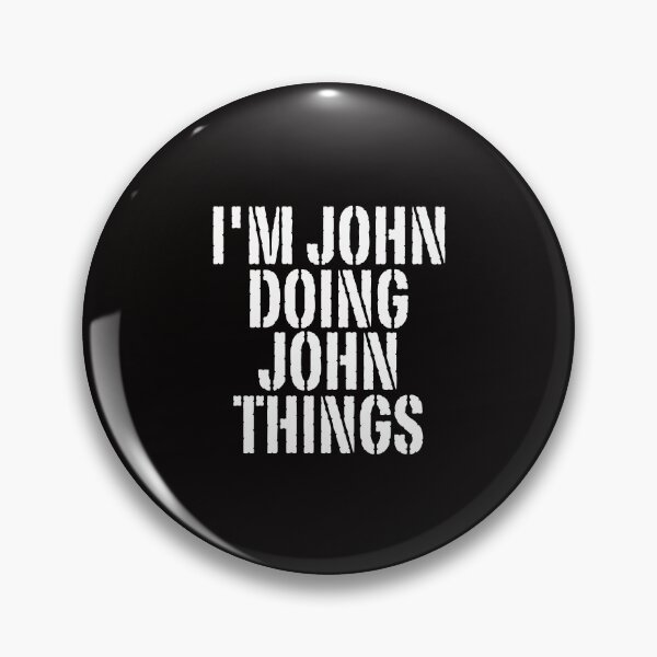 Item preview, I'M JOHN DOING JOHN THINGS Shirt Funny Christmas Gift Idea designed and sold by WeirdlyRare.