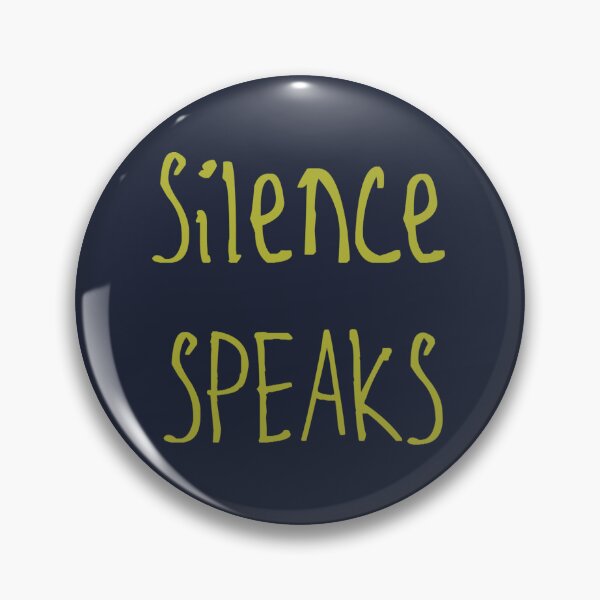 Item preview, Silence Speaks designed and sold by kinpirks.