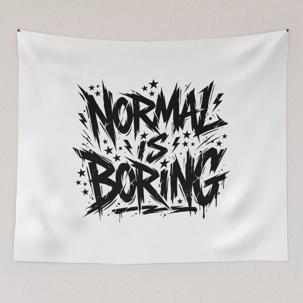 Item preview, Normal Is Boring Graffiti Typography Design designed and sold by pradeepvisuals.