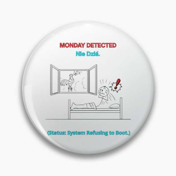 Item preview, White MONDAY DETECTED Nie Dziś - Funny Polinglish Monday Humor Polish Gift designed and sold by VibePolinglish.