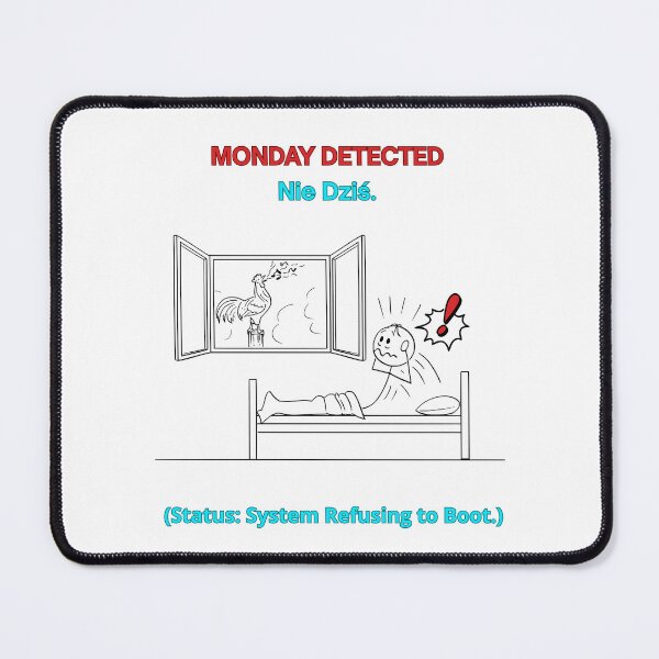 Item preview, White MONDAY DETECTED Nie Dziś - Funny Polinglish Monday Humor Polish Gift designed and sold by VibePolinglish.