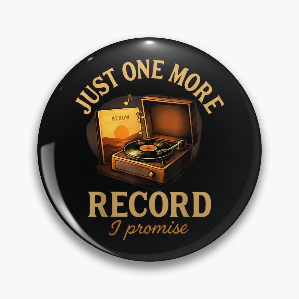 Artikelvorschau, Retro Just One More Record I Promise Vinyl Records entworfen und verkauft von AlanYYoder.