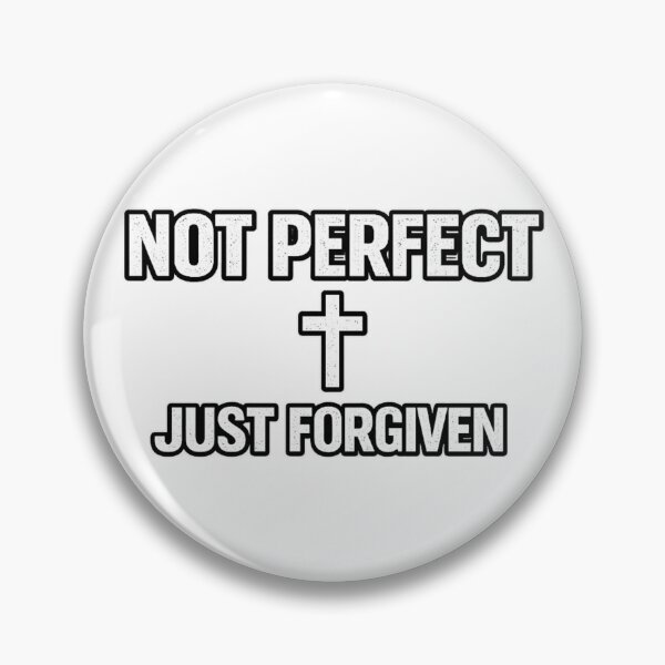 Item preview, Not Perfect Just Forgiven designed and sold by Narrow trek.