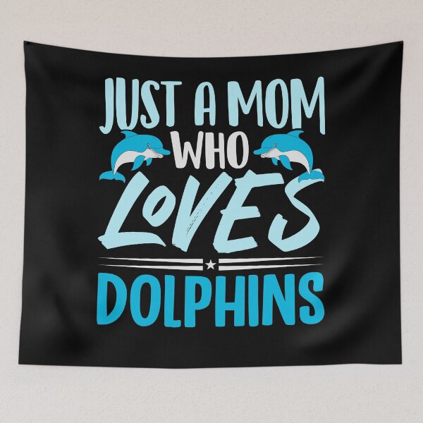 Item preview, Just A Mom Who Loves Dolphins designed and sold by SiarheiYur.