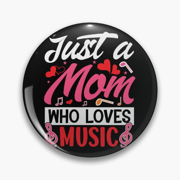 Item preview, Just A Mom Who Loves Music designed and sold by SiarheiYur.