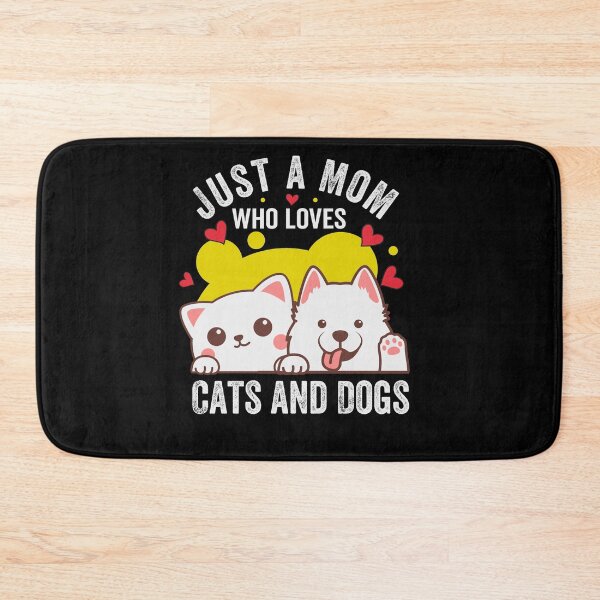 Item preview, Just A Mom Who Loves Cats And Dogs designed and sold by SiarheiYur.
