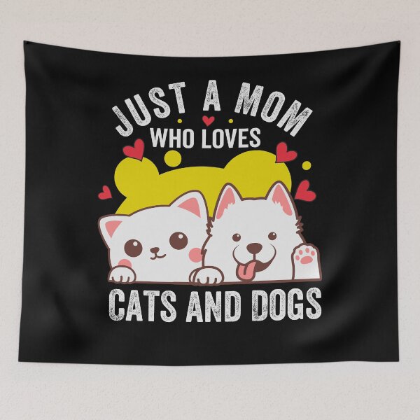 Item preview, Just A Mom Who Loves Cats And Dogs designed and sold by SiarheiYur.