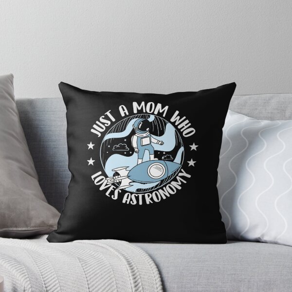 Item preview, Just A Mom Who Loves Astronomy designed and sold by SiarheiYur.