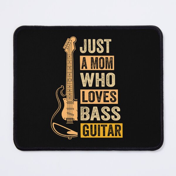 Item preview, Just A Mom Who Loves Bass Guitar designed and sold by SiarheiYur.