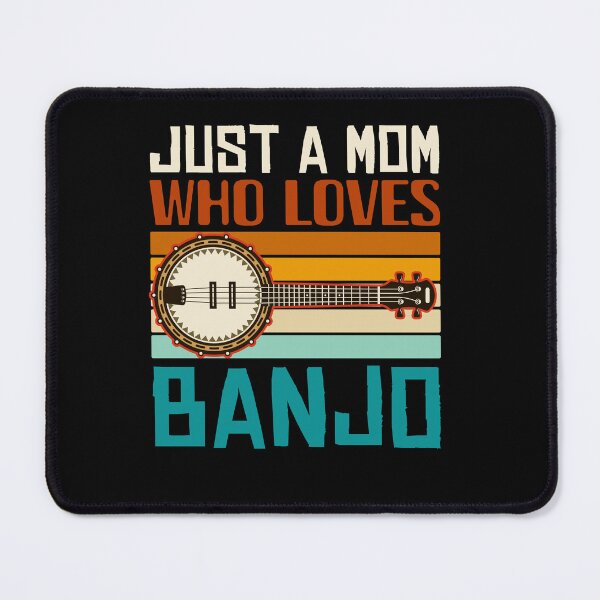 Item preview, Just A Mom Who Loves Banjo designed and sold by SiarheiYur.