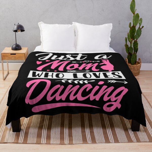 Item preview, Just A Mom Who Loves Dancing designed and sold by SiarheiYur.