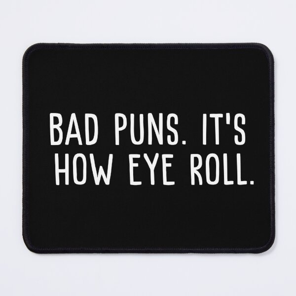 Item preview, Bad puns, it's how eye roll designed and sold by stellacreates.