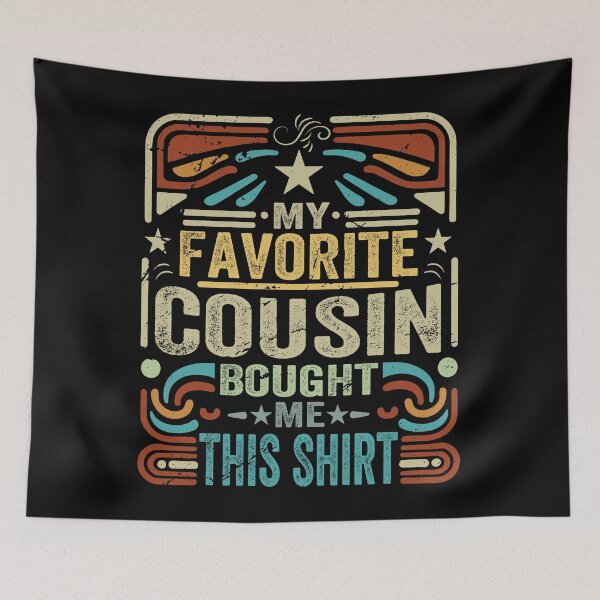 Item preview, Favorite Cousin Badge designed and sold by SiarheiYur.