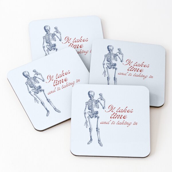 Item preview, It Takes Time and Is Taking It designed and sold by curious unit.