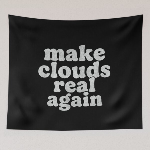 Artikelvorschau, Niedliches Design: Mach Wolken wieder real – Lustiges Design entworfen und verkauft von BornBorn.