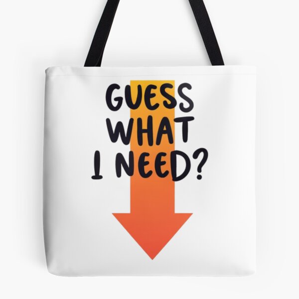 Item preview, Guess What I Need Funny Suggestive Humor Design designed and sold by Rafael Bee.