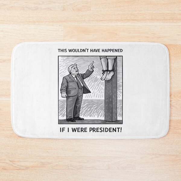Item preview, Trump Political Meme – This Wouldn't Have Happened If I Were President Satire Cartoon designed and sold by alijun.