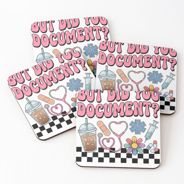Item preview, But Did You Document Funny Nurse Documentation RN LPN Graduation designed and sold by VGAfanatic.