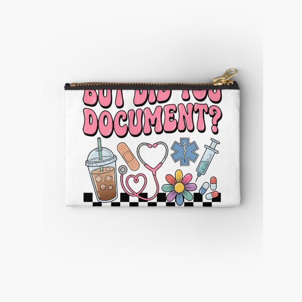 Item preview, But Did You Document Funny Nurse Documentation RN LPN Graduation designed and sold by VGAfanatic.