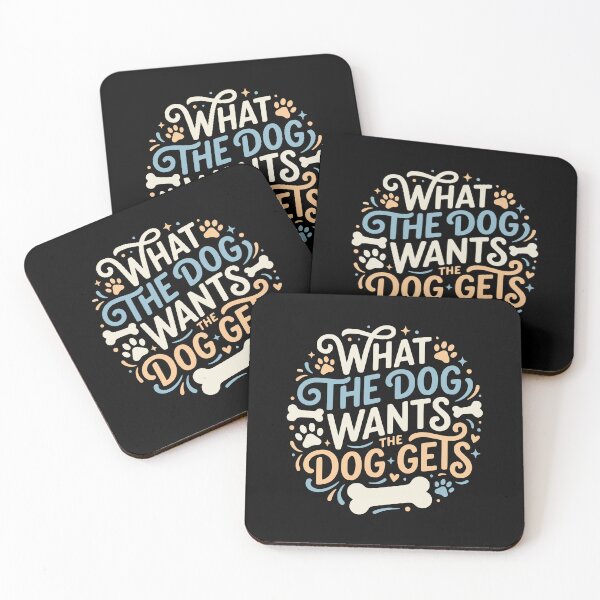 Item preview, What The Dog Wants The Dog Gets Funny Dog Mom Dad designed and sold by AntiqueImages.