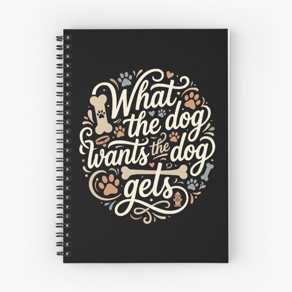 Item preview, What The Dog Wants The Dog Gets Funny Dog Mom designed and sold by AntiqueImages.