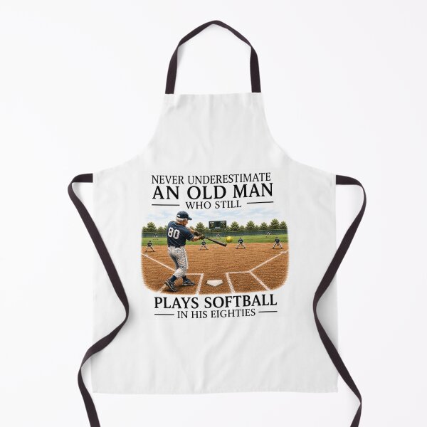 Item preview, Never Underestimate An Old Man Who Still Plays Softball in His Eighties designed and sold by Sonofwilliam.