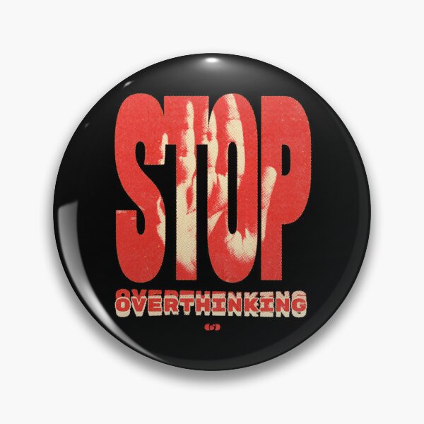 Item preview, Stop Overthinking — Bold Red Brutalist Design Mental Health designed and sold by Decorador de Corazones.