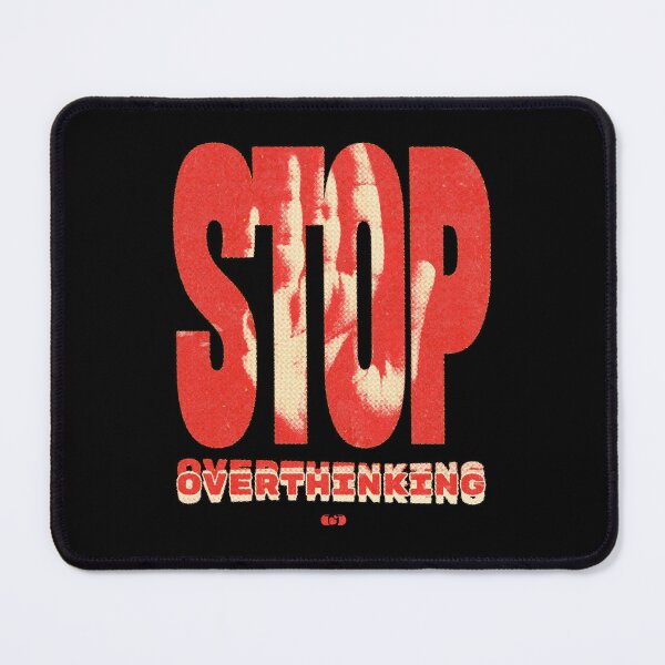 Item preview, Stop Overthinking — Bold Red Brutalist Design Mental Health designed and sold by Decorador de Corazones.