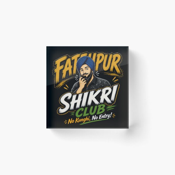 Item preview, Fatapur Shikri Club No Kunghi No Entry Punjabi Meme designed and sold by FEEL GOOD CLUB DESIGNS.