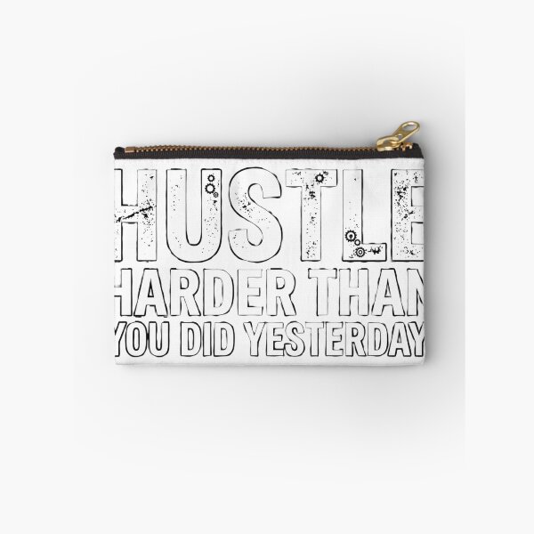 Item preview, Hustle Harder Than You Did Yesterday - Motivational Quote designed and sold by JeevanStickers.