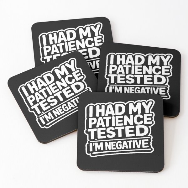 Item preview, I Had My Patience Tested I’m Negative designed and sold by Studio Umbra.