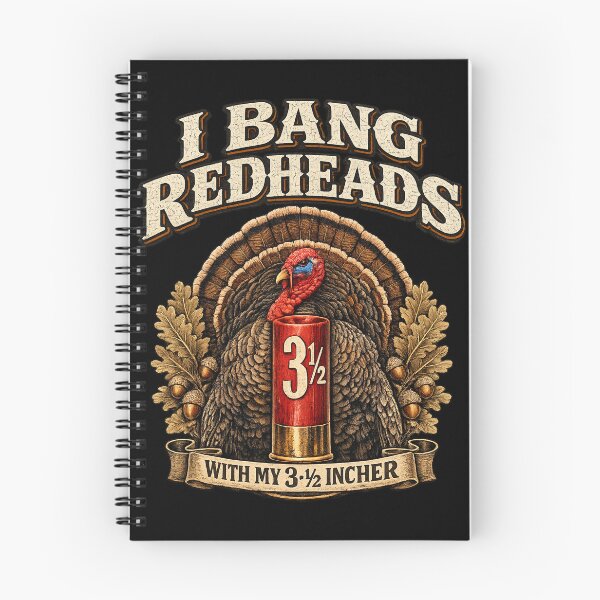 Item preview, I Bang Redheads Turkey with My 3 1 /2 in Funny Hunting Joke Retro Humor designed and sold by YourArt7.