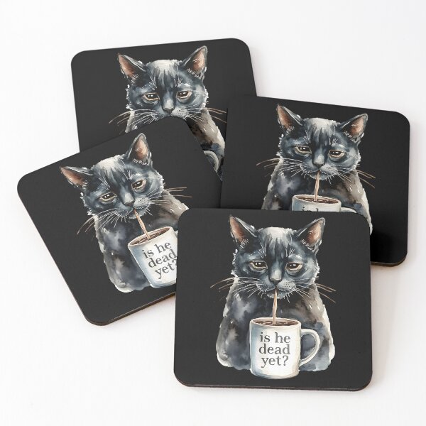 Item preview, Is He Dead Yet Cat designed and sold by Millsoft.