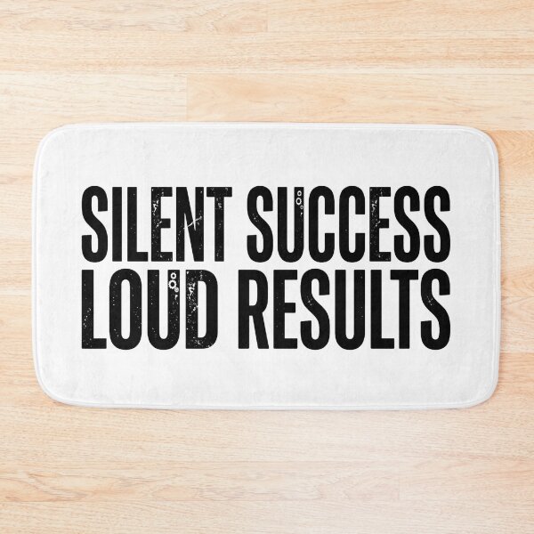 Item preview, Silent Success Loud Results - Bold Motivational Quote designed and sold by JeevanStickers.