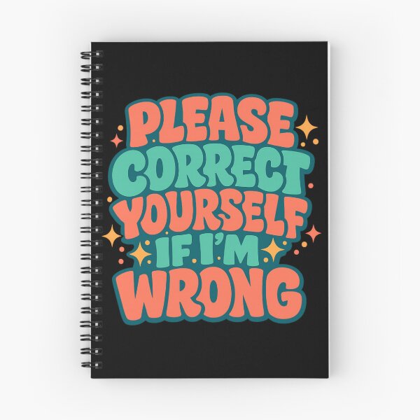 Item preview, Please Correct Yourself If I’m Wrong - Retro Sarcastic Typography designed and sold by SidTastic .