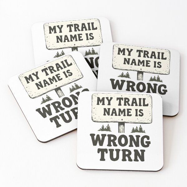Item preview, My Trail Name Is Wrong Turn Thru Hiker Tee designed and sold by NorthingShop.