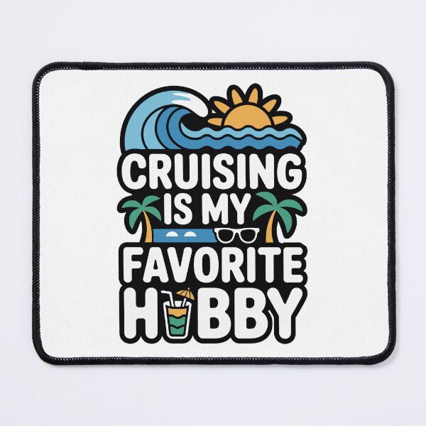 Item preview, cruising is my favorite hobby designed and sold by jkrphoto.
