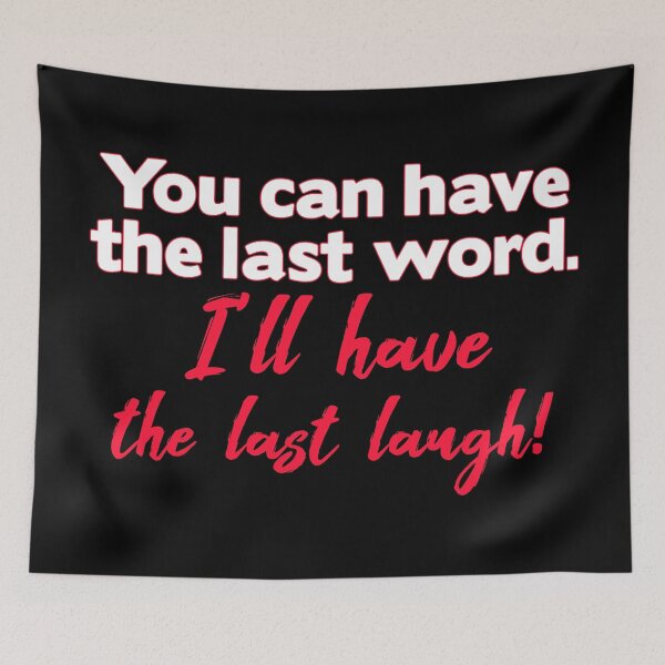 Item preview, Last Laugh designed and sold by LeatherRebel75.