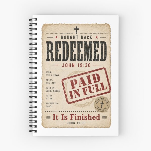 Item preview, Redeemed John 19:30 It Is Finished Paid In Full designed and sold by Oardesigns.