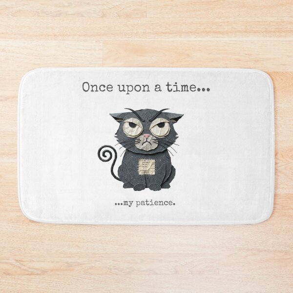 Item preview, Once upon a time...my patience. designed and sold by Papper-Ironic.
