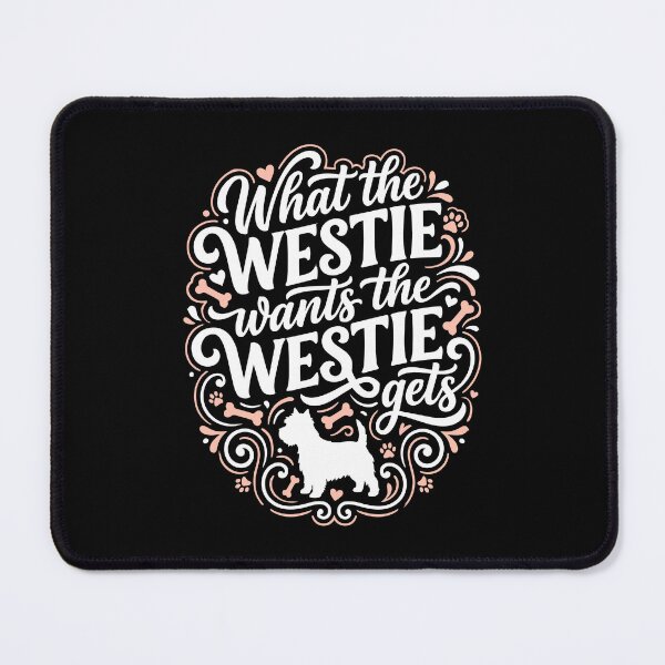 Item preview, What the Westie Wants West Highland Terrier Dog designed and sold by AntiqueImages.