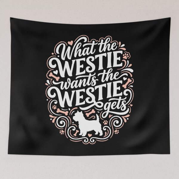 Item preview, What the Westie Wants West Highland Terrier Dog designed and sold by AntiqueImages.