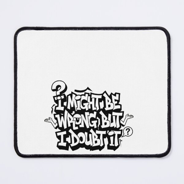 Item preview, I Might Be Wrong But I Doubt It Wild Energy designed and sold by RetroMini2026.