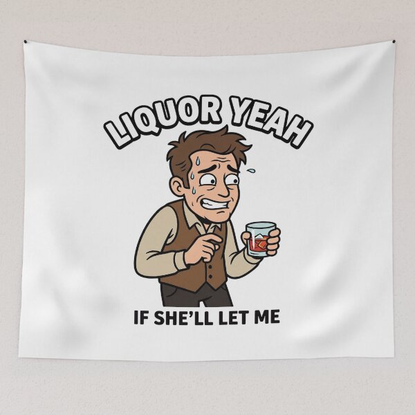 Item preview, Liquor Yeah If She’ll Let Me Funny Shirt designed and sold by ClothesatMatt.