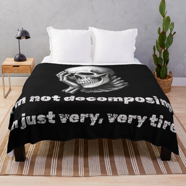 Item preview, I'm Not Decomposing Just Very Tired Skeleton Humor designed and sold by DarkOriginArts.