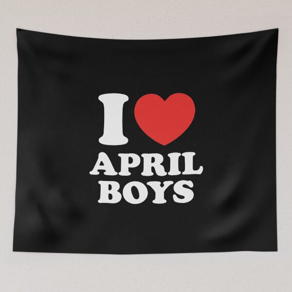Item preview, I Love April Boys designed and sold by shitpostee.