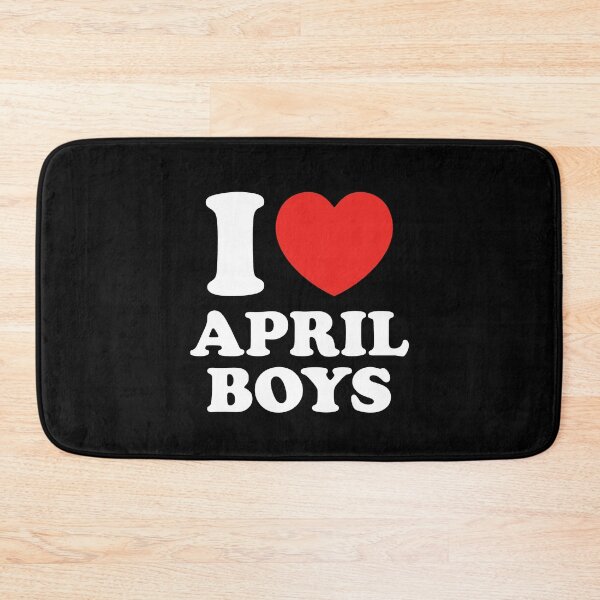 Item preview, I Love April Boys designed and sold by shitpostee.