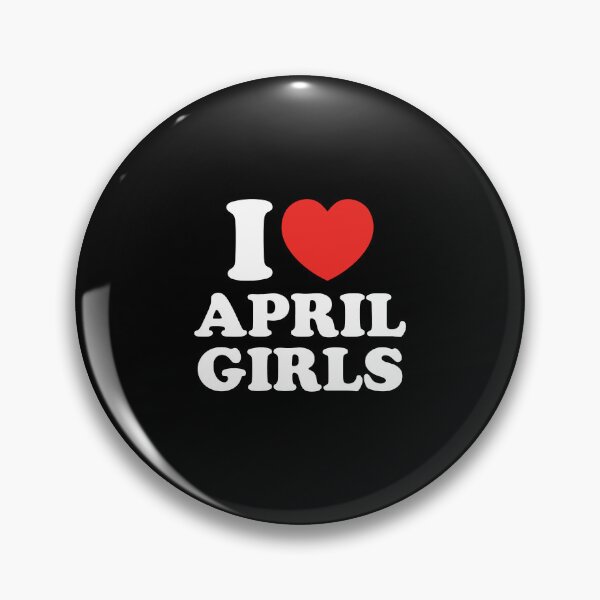 Artikelvorschau, Ich liebe April-Mädchen entworfen und verkauft von shitpostee.