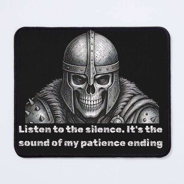 Item preview, Listen To The Silence My Patience Ending Warrior Skeleton designed and sold by DarkOriginArts.