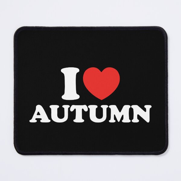 Item preview, I Love Autumn designed and sold by shitpostee.
